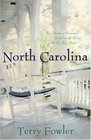 North Carolina: Three Novels of Romance Nestled in the Heart of the Tar Heel State
