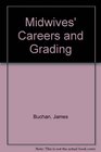 Midwives' Careers and Grading