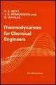 Thermodynamics for Chemical Engineers