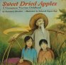 Sweet Dried Apples A Vietnamese Wartime Childhood