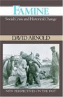 Famine Social Crisis and Historical Change