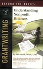 Grantwriting Beyond the Basics Understanding Nonprofit Finances Book 2