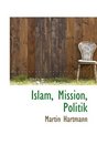 Islam Mission Politik