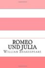 Romeo und Julia Eine moderne bersetzung