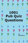 1001 Pub Quiz Questions