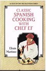 Classic Spanish Cooking With Chef Ef