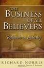The Business of All Believers Reflections on Leadership