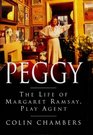 Peggy Life of Margaret Ramsay Play Agent