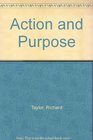 Action and Purpose