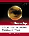 Computer Security Fundamentals (Prentice Hall Security Series)