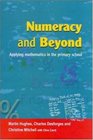Numeracy and Beyond Applying Mathematics in the Primary School