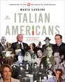 The Italian Americans A History