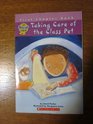 The Best Me I Can Be: Taking Care of the Class Pet (First Chaper Book)