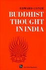 Buddhist Thought in India  Three Phases of Buddhist Philosophy