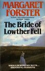 The Bride of Lowther Fell A Romance