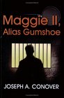 Maggie II Alais Gumshoe