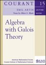 Algebra with Galois Theory