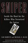 Sniper : Inside the Hunt for the Killers Who Terrorized the Nation