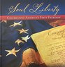 Soul Liberty Celebrating America's First Freedom