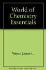 World of Chemistry Essentials