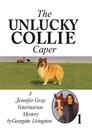 The Unlucky Collie Caper