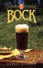 Bock (Classic Beer Style Series: 9)