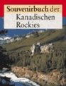 The Canadian Rockies Souvenirbook