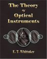 The Theory Of Optical Instruments