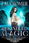 Rekindled Magic