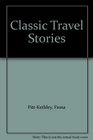 Classic Travel Stories
