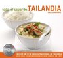 Todo El Sabor De Tailandia/ All the Flavor of Thailand