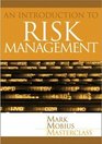 Risk Management An Introduction to the Core Concepts