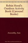 Robin Hood's Outdoor Activity Book