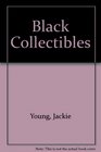 Black Collectibles