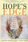 Hope's Edge The Next Diet for a Small Planet