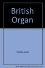 British Organ