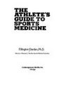 Athletes Guide to Sports Medicine