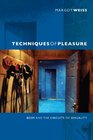 Techniques of Pleasure BDSM and the Circuits of Sexuality