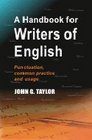 Handbook for Writers of English  Punctuation Common Practice and Usage