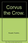 Corvus the Crow