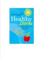 Healthy Stories America's Award Winning Healthy Stories Book