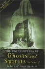 The Encyclopedia of Ghosts and Spirits Vol 2