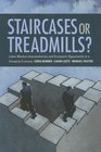 Staircases and Treadmills Labor Market Intermediaries and Economic Opportunity in a Changing Economy