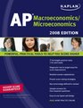 Kaplan AP Macroeconomics/Microeconomics 2008 Edition