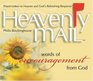 Heavenly Mail/Words/Encouragment: Prayers Letters to Heaven and God's Refreshing Response