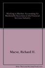 Marking to Market Accounting for Marketable Securities in the Financial Services Industry