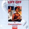 Lift off to Conversation 1 AudioCD