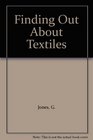 Finding Out about Textiles