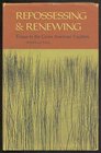 Repossessing and Renewing Essays in the Green American Tradition