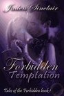 Tales of the Forbidden Book 1 Forbidden Temptation